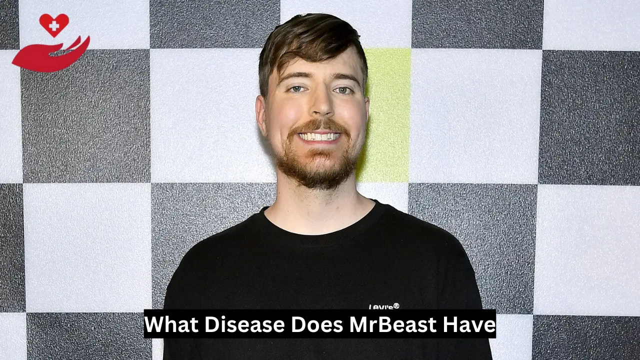 What Disease Does MrBeast Have